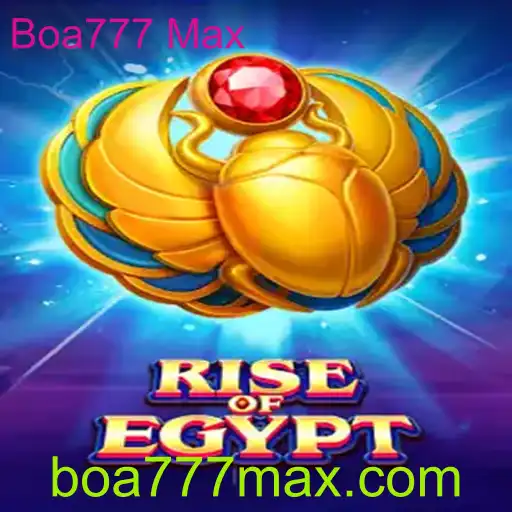 Explorando as Aventuras de RiseOfEgypt no Universo Boa777 Max